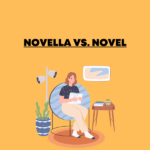 Novella vs. Novel